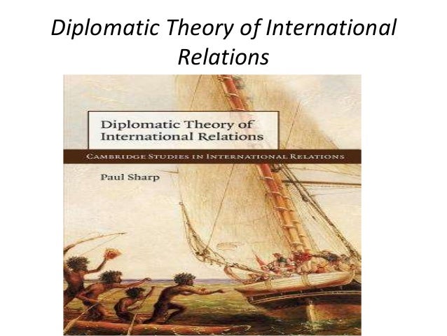 Diplomatic Theory of International Relations (Cambridge Studies in International Relations)